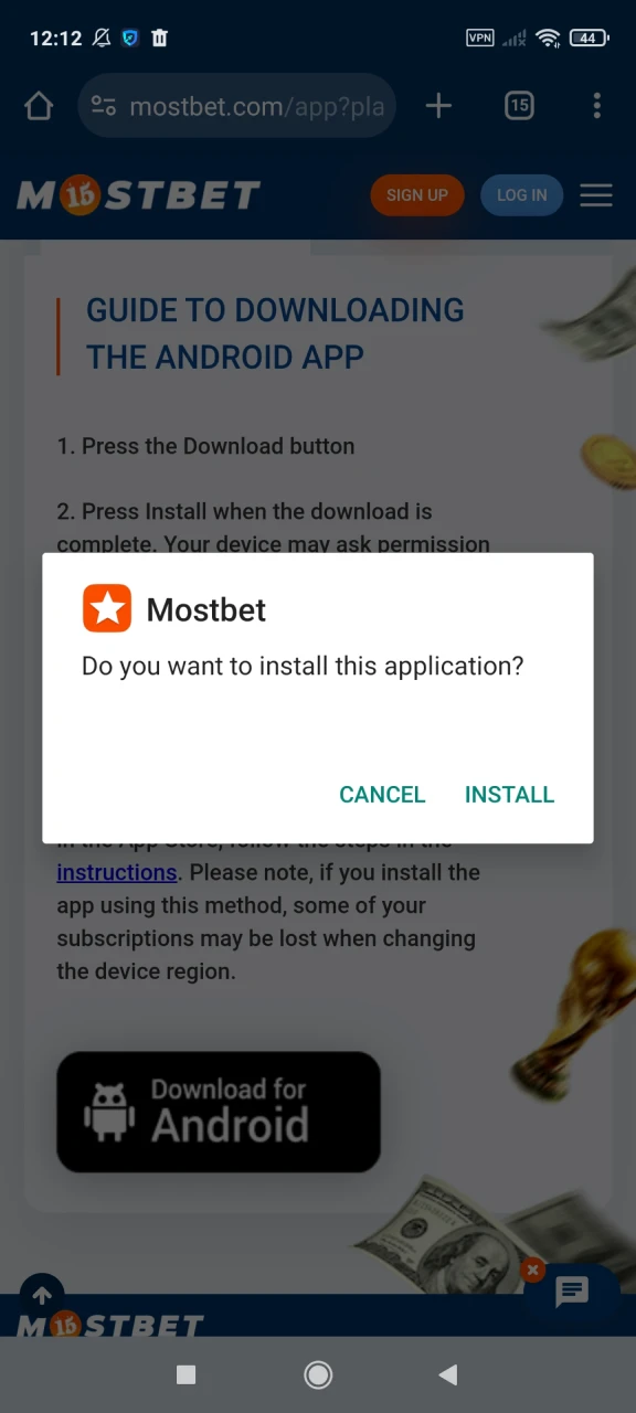 Install the Mostbet application on Android.