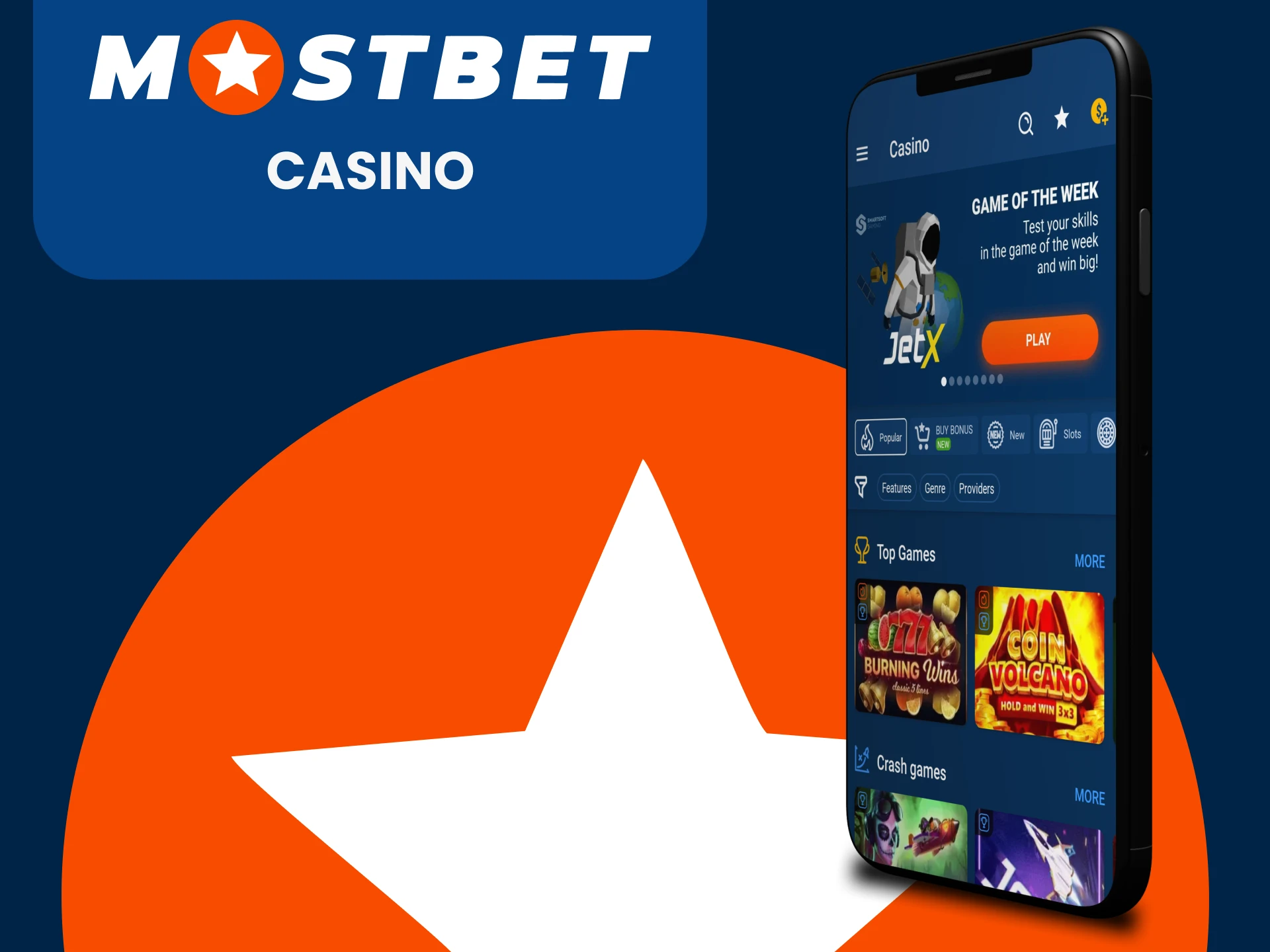 Play at the casino directly in the Mostbet application.