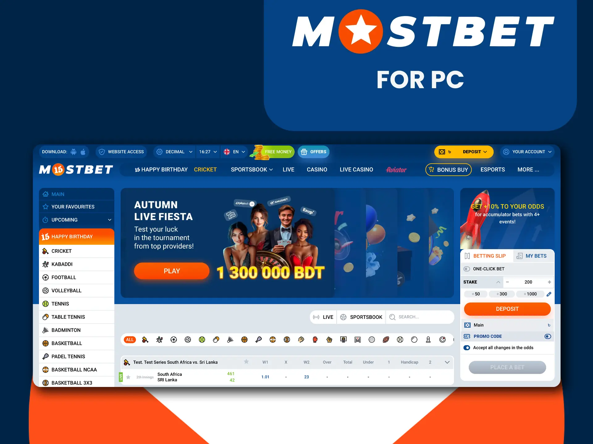 You can use Mostbet on a PC.