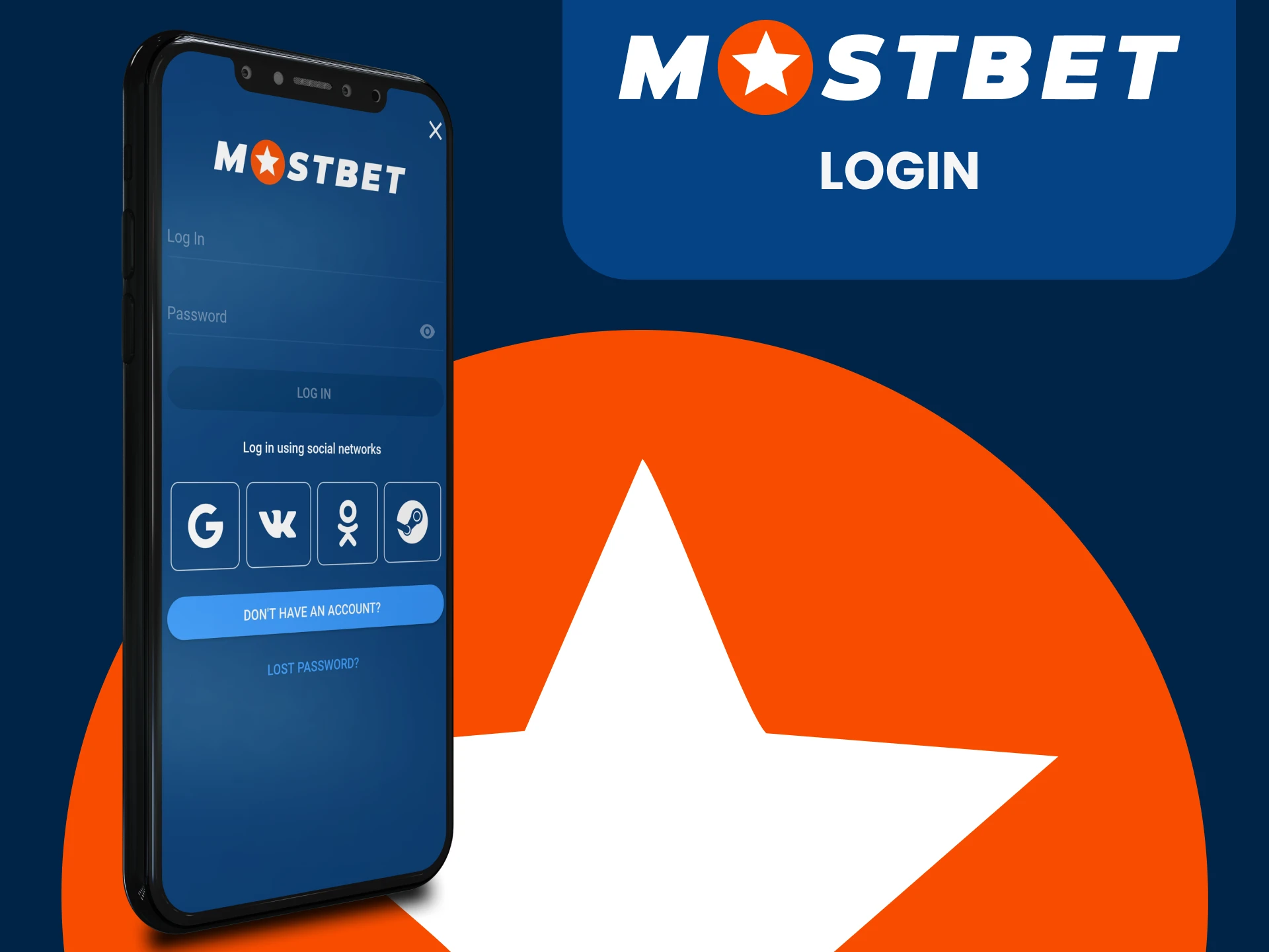 Log in to your personal Mostbet app account.