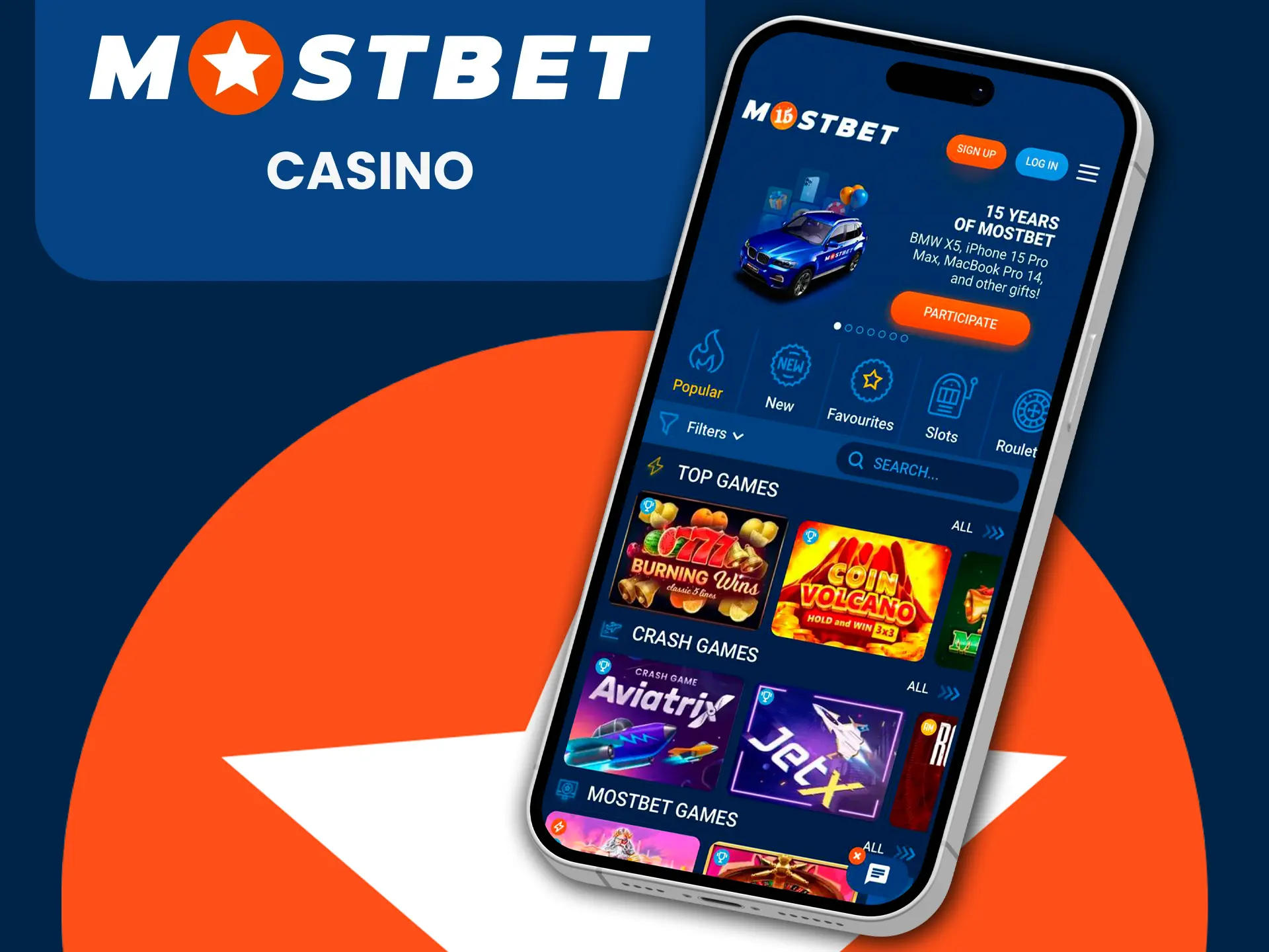 Play at the casino directly in the Mostbet application.