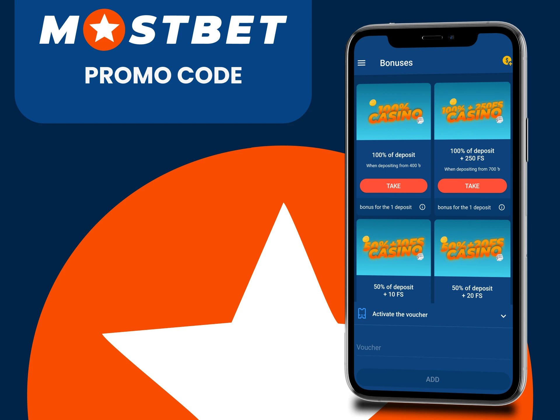 Use the bonus code in the Mostbet application.