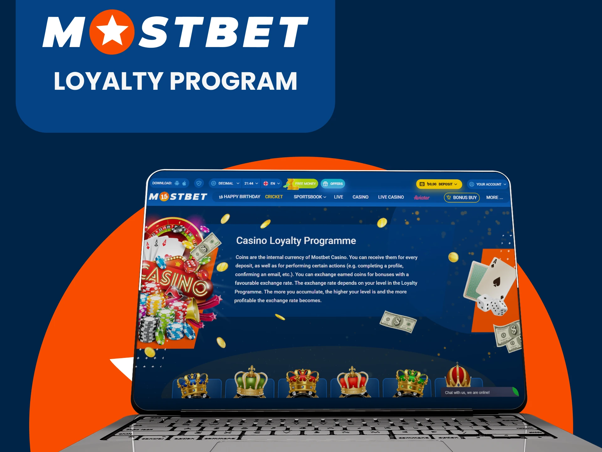 Use the loyalty program from Mostbet.