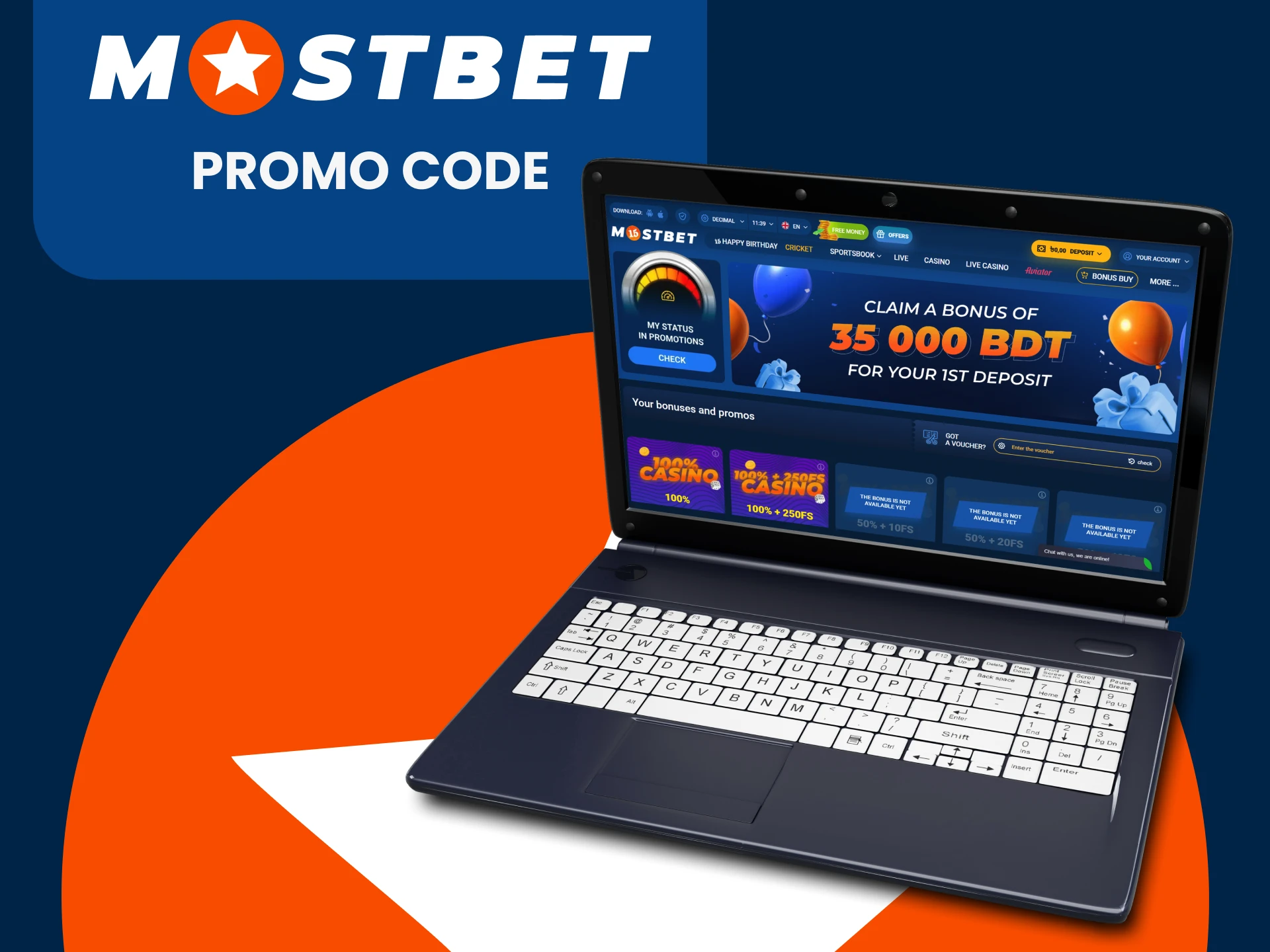 Enter the promotional code to receive a bonus from Mostbet.