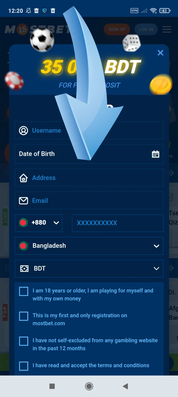 Fill in the required information when registering with Mostbet.