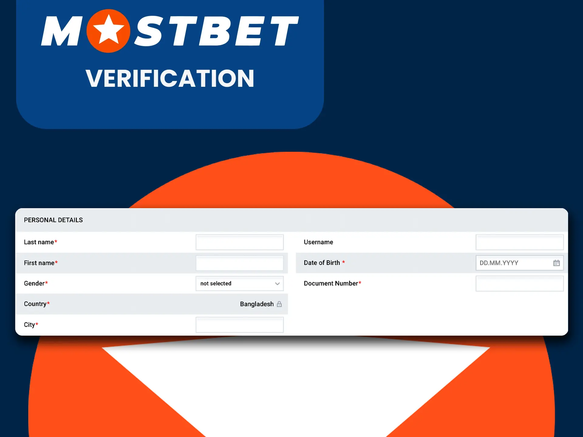 Fill out the information in your personal profile for Mostbet.